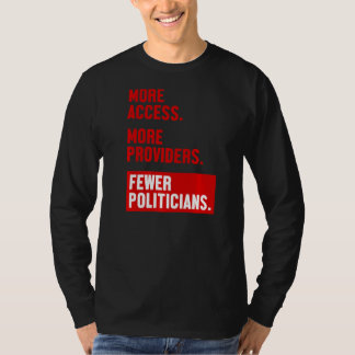 Camiseta Más acceso Más proveedores Menos políticos