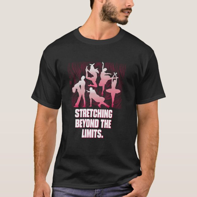 Camiseta Más Allá De Los Límites El Humor De Danza Divertid (Anverso)