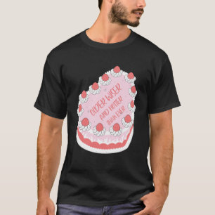 Camiseta Más Antiguo Hotter Y Wiser Cake Idea Adiós Wo