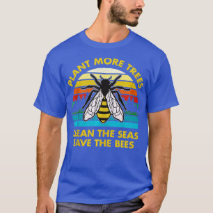 Camiseta Más árboles limpian el mar, excepto las abejas