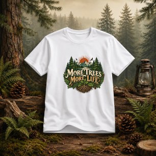 Camiseta Más árboles más vida cita del bosque