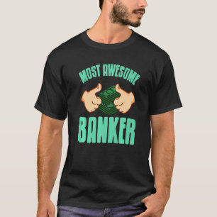 Camiseta Más asombroso banquero Guay Retro Presente