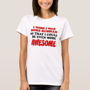 Camiseta Más asombroso en ruso
