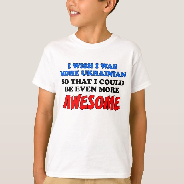 Camiseta Más asombroso en Ucrania (Anverso)