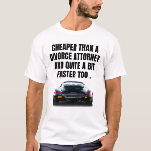 Camiseta Más barato que un abogado divorciado y mucho más r