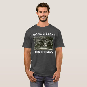 Camiseta Más Bielski, Menos Chomsky