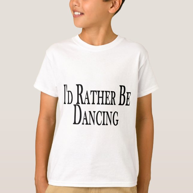 Camiseta Más bien estar bailando (Anverso)