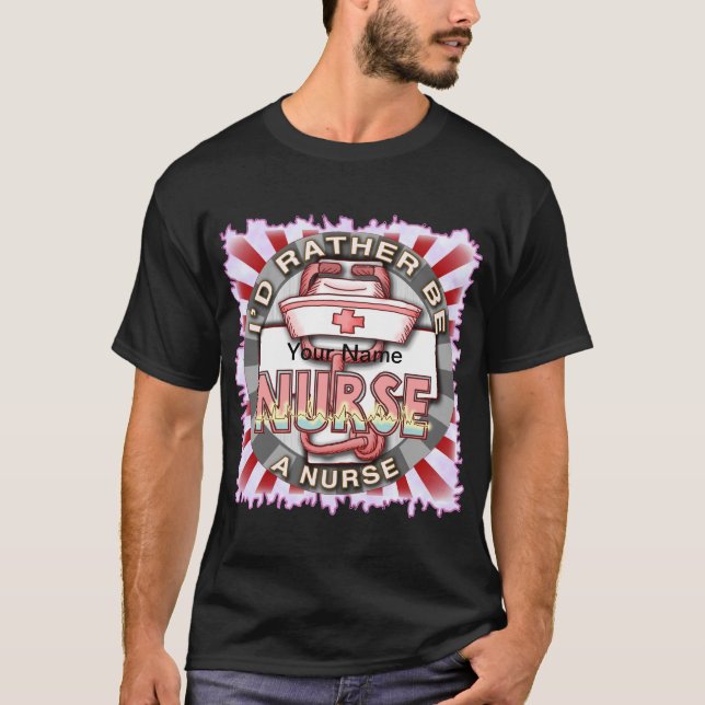 Camiseta Más bien ser enfermera (Anverso)
