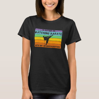 Camiseta Más bien ser karate con las nietas Vintage Karat