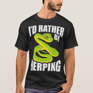 Camiseta Más Bien Sería Herping Herpetology Herper Snper Py