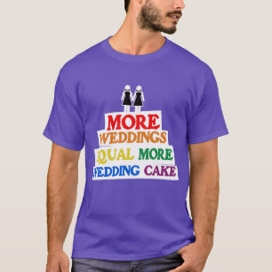 CAMISETA MÁS BODAS IGUAL A MÁS PASTEL DE BODAS LESBIANA