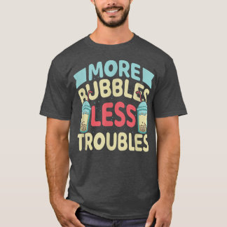 Camiseta Más burbujas menos problemas Funny Bubble Tea Boba