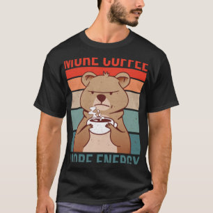 Camiseta Más café Más estimulante para el consumo de energí