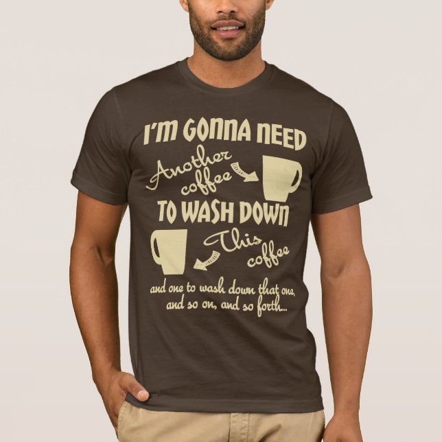 Camiseta Más café por favor (Anverso)