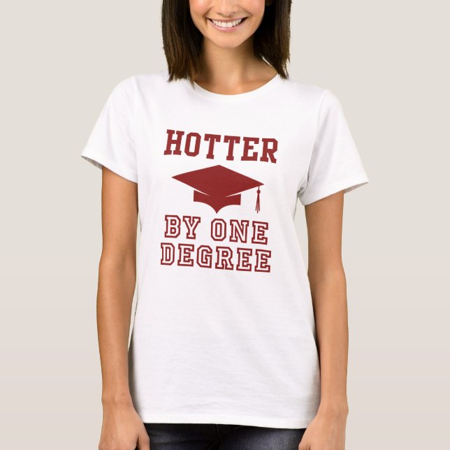 Camiseta Más Caliente En Un Grado (Anverso)