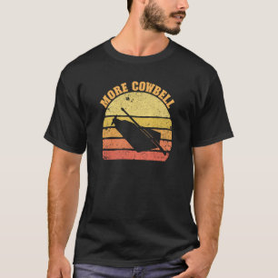 Camiseta Más campana de vaca Retro Más campana de vaca 3