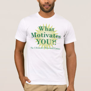 Camiseta Más cerca consiga pagado: ¡Qué le motiva?!