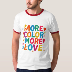 Camiseta Más Color Más Amor Tipografía Divertida Arcoíris