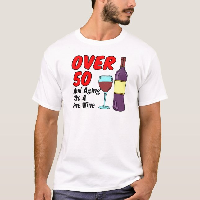Camiseta Más De 50 Años Como Vino (Anverso)