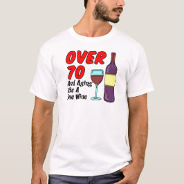 Camiseta Más De 70 Años Como Vino