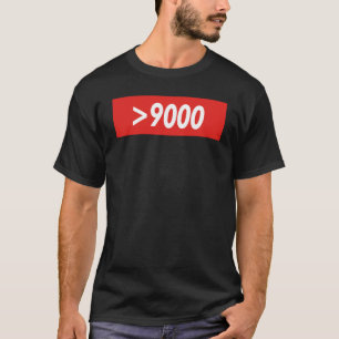 Camiseta Más de 9000 inspirados supremos