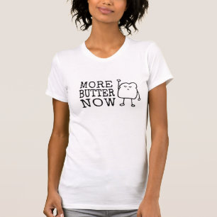 Camiseta Más de la mantequilla gluten divertido lindo de