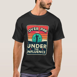 Camiseta Más De Par Y Menos Influencia Beer Cerveza Funny G