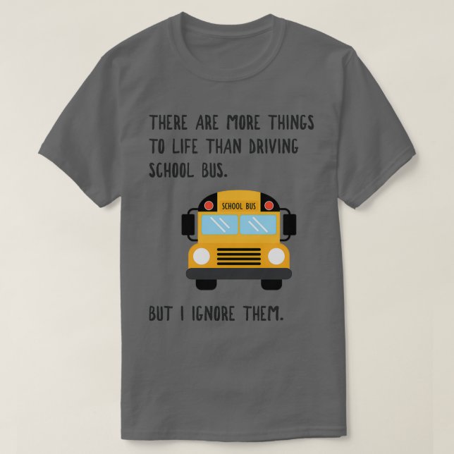 Camiseta Más De Un Gracioso Regalo De Conductor De Autobús  (Diseño del anverso)