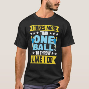 Camiseta Más De Una Pelota Para Arrojar Como Si Fuera Dodge
