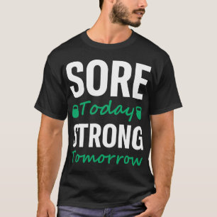 Camiseta Más dolor hoy Fuerte Mañana - entrenamiento para e