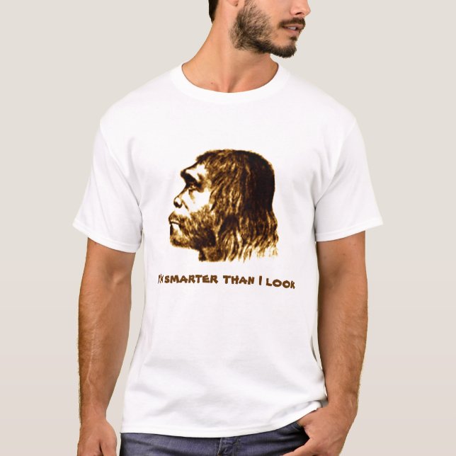 Camiseta "Más elegante del Neanderthal que mí miro" la (Anverso)
