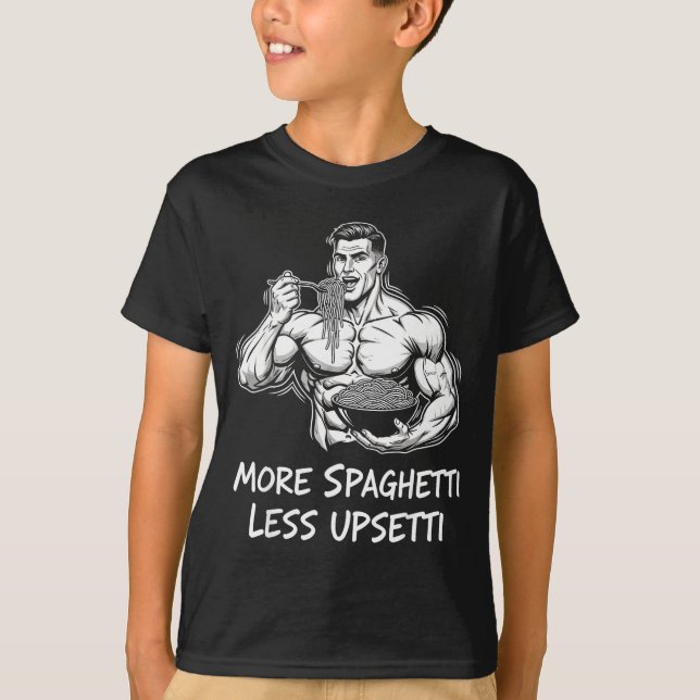Camiseta Más Espaguetis Menos Bodybuilder Upsetti Comiendo  (Anverso)