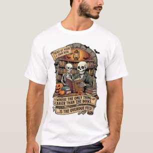 Camiseta Más espeluznante que las tarifas de libros vencido