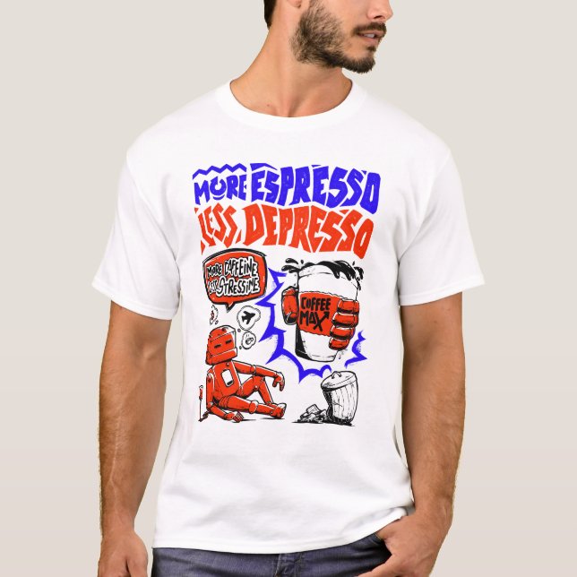 Camiseta Más Espresso Menos Depresso (Anverso)
