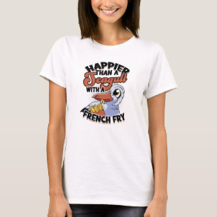 Camiseta Más feliz que una gaviota con una patata frita - c