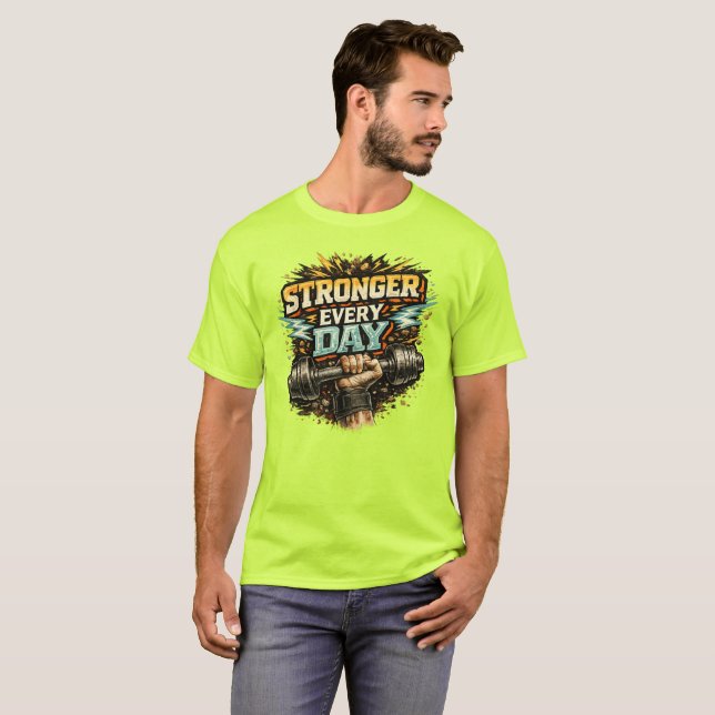 Camiseta Más Fuerte Cada Día (Anverso completo)