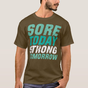 Camiseta Más fuerte hoy mañana divertida Motivación de Gimn