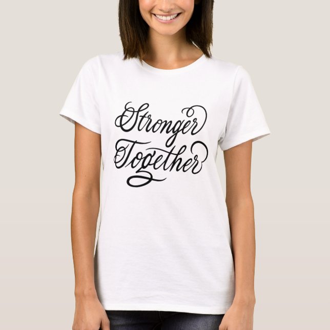 Camiseta Más fuerte juntos (Anverso)