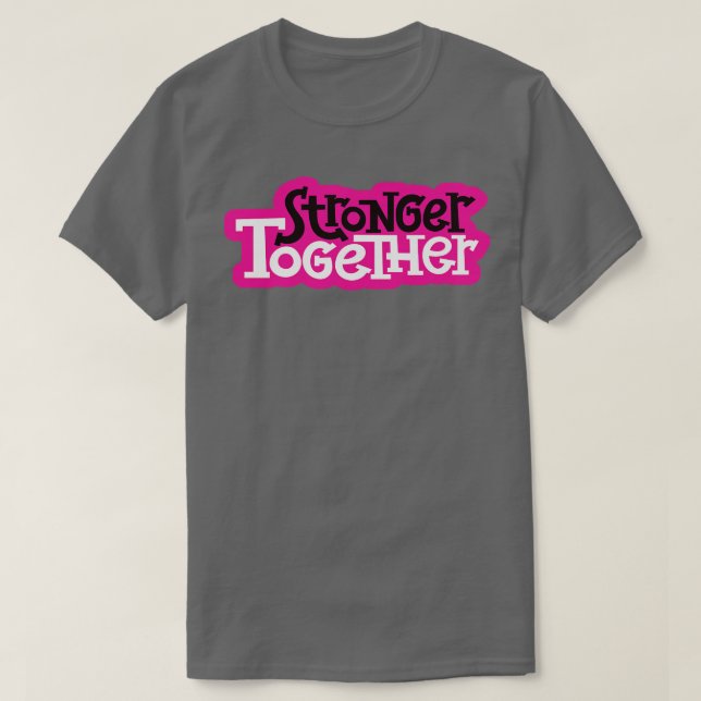Camiseta Más fuerte juntos 3 (Diseño del anverso)
