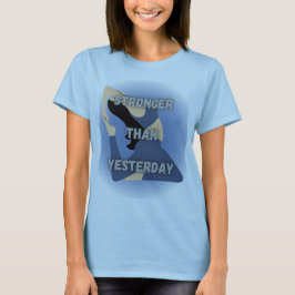 Camiseta Más fuerte que ayer - Gimnasio Motivacional Tee