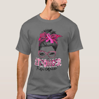 Camiseta Más fuerte que el cáncer Cinta rosada Messy Bun Br