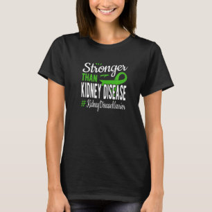 Camiseta Más Fuerte Que La Enfermedad Renal, Consciente De