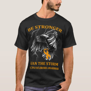Camiseta Más Fuerte Que La Tormenta Esclerosis Múltiple
