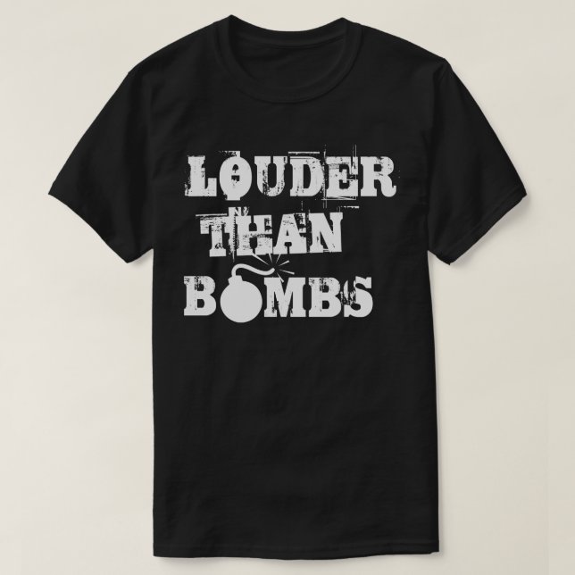 Camiseta Más fuerte que las bombas (Diseño del anverso)