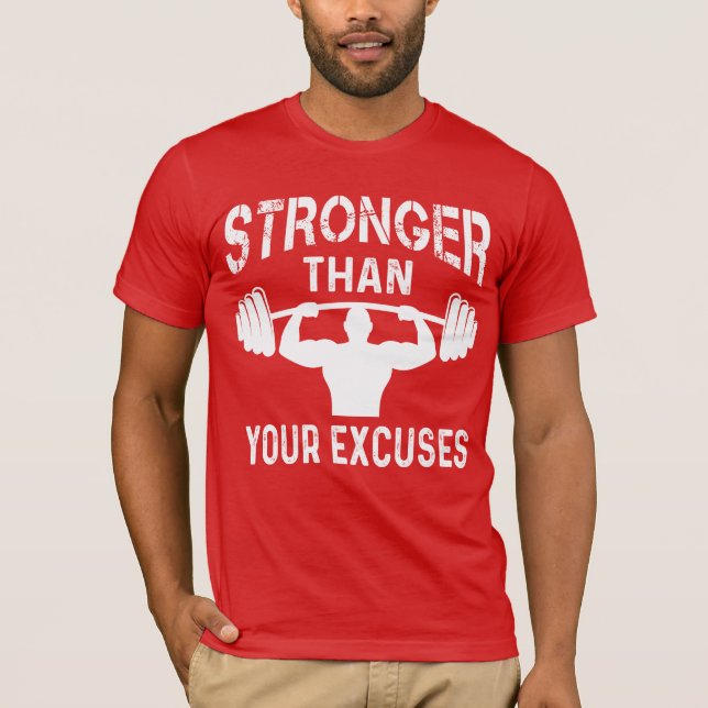 Camiseta Más Fuerte Que Tus Excusas (Anverso)