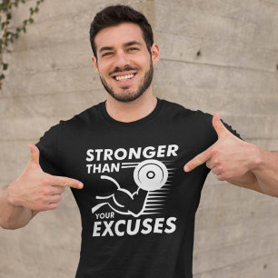 Camiseta Más Fuerte Que Tus Excusas