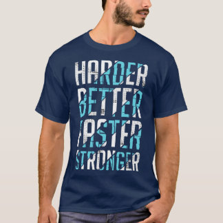 Camiseta Más fuerte y más rápido