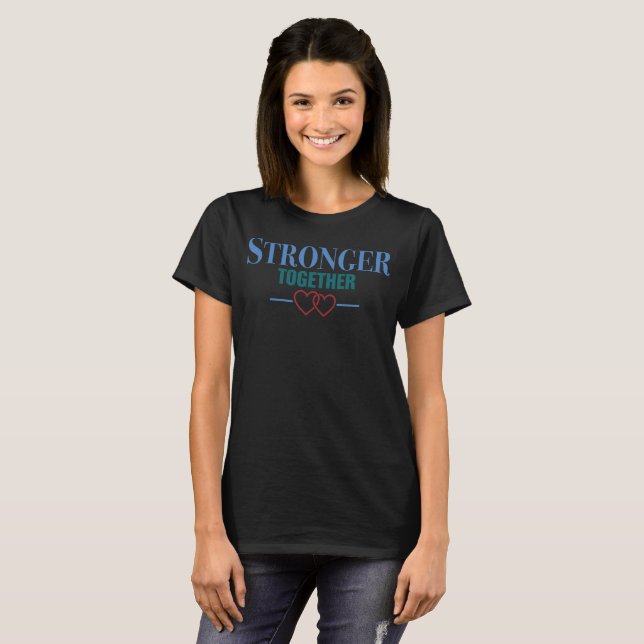 Camiseta Más Fuertes Juntos (Anverso completo)