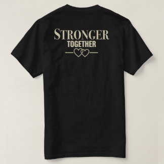Camiseta Más Fuertes Juntos