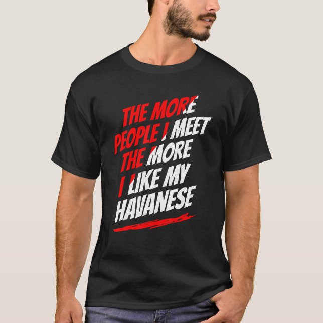 Camiseta Más gente con la que conozco a un perro gracioso d (Anverso)